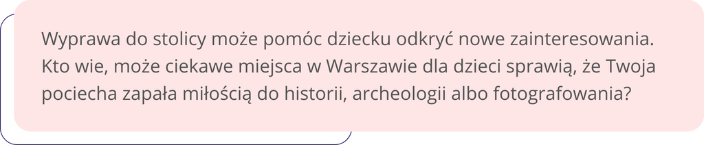 warszawa z dzieckiem to dobry pomysł 