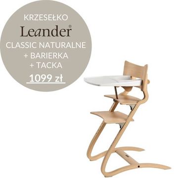 Leander CLASSIC NATURAL krzesełko do karmienia + BARIERKA + TACKA